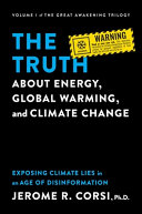 The_truth_about_energy__global_warming__and_climate_change